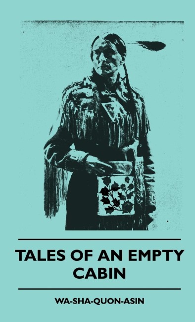 Tales of an Empty Cabin