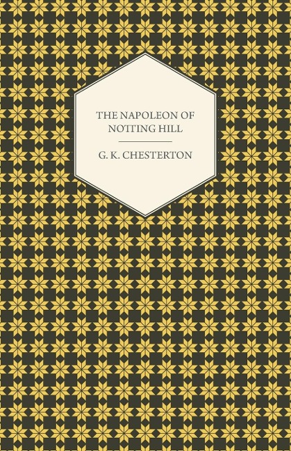 The Napoleon of Notting Hill