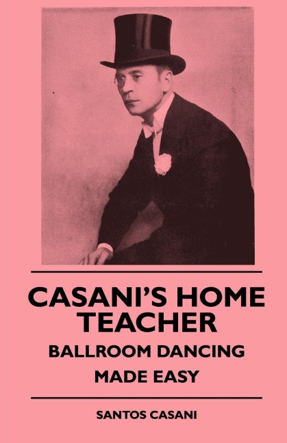 Casanis Home Teacher - Ballroom Dancing Made Easy