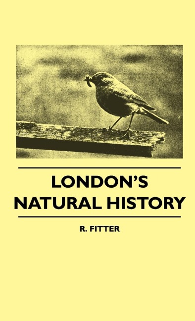 Londons Natural History