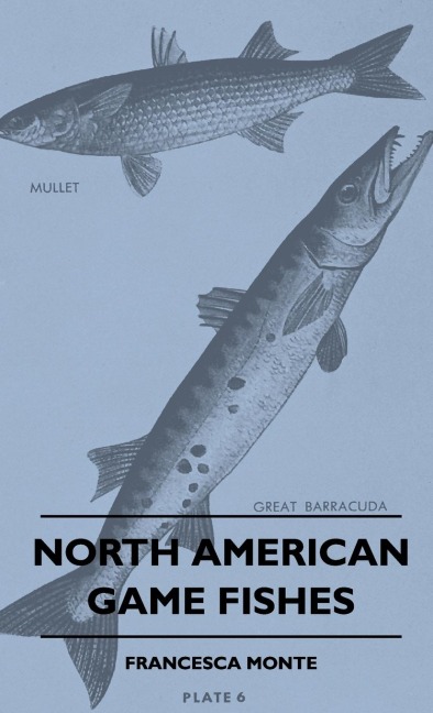 North American Game Fishes