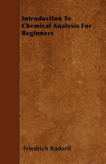 Introduction To Chemical Analysis For Beginners