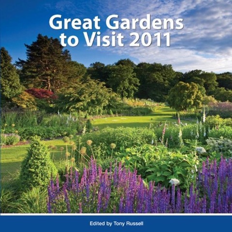 Great Gardens to Visit 2011