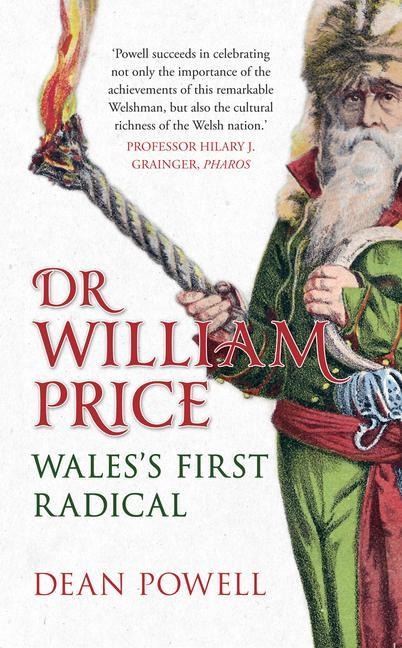 Dr William Price: Waless First Radical