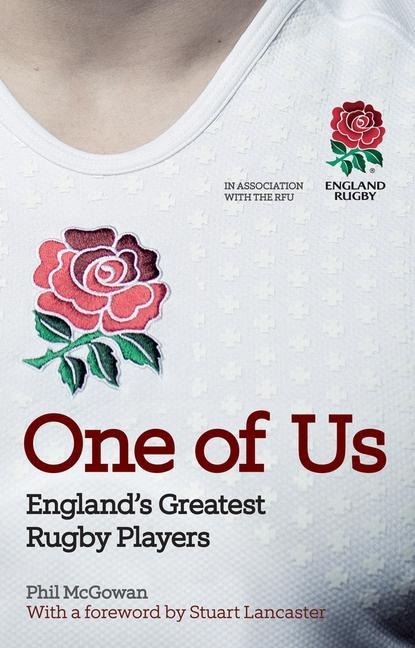 One of Us: Englands Greatest Rugby Players