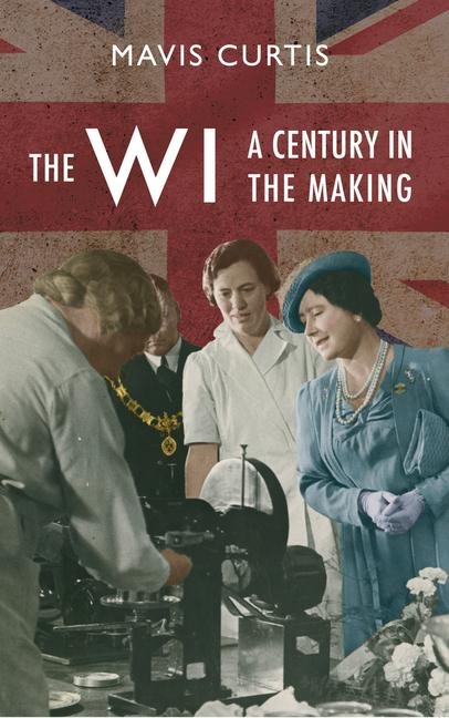 The Wi: A Centenary History