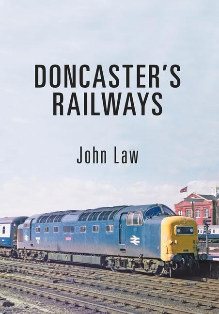 Doncasters Railways