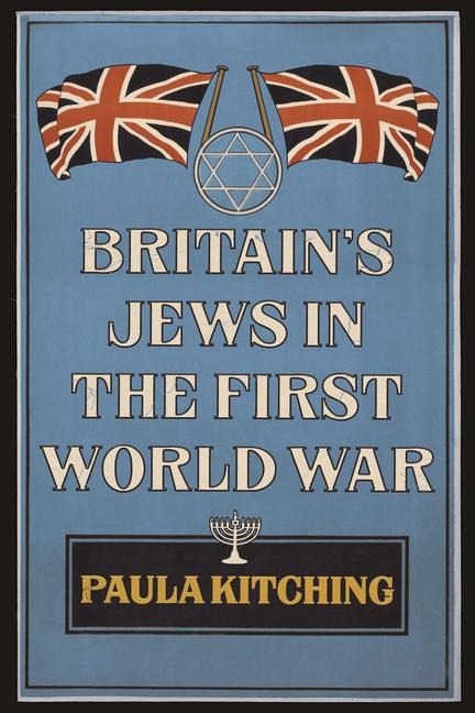 Britains Jews in the First World War