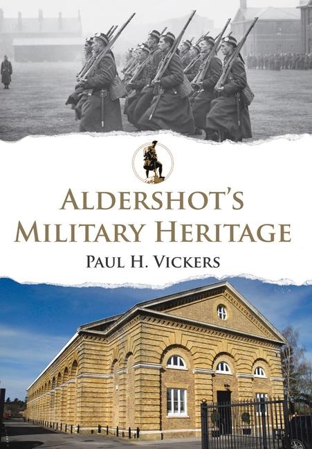 Aldershots Military Heritage