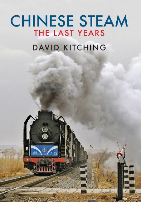 Chinese Steam: The Last Years
