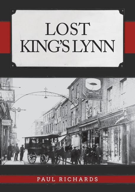 Lost Kings Lynn