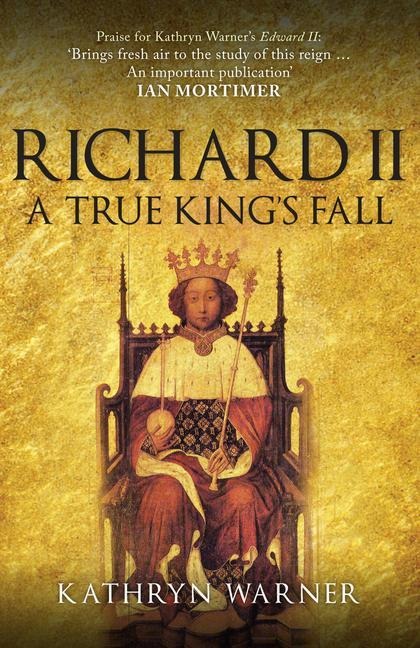 Richard II: A True Kings Fall