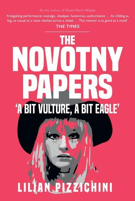 The Novotny Papers: A Bit Vulture, a Bit Eagle