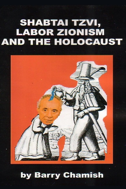 SHABTAI TZVI, LABOR ZIONISM AND THE HOLOCAUST Chamish