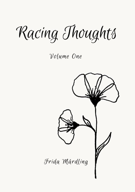 Racing Thoughts: Volume 1