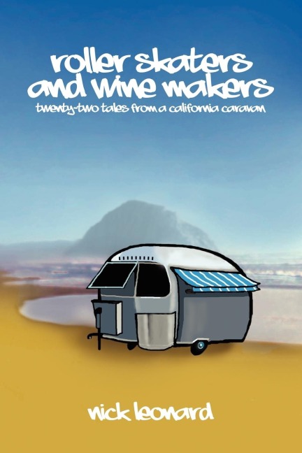 Roller Skaters and Wine Makers