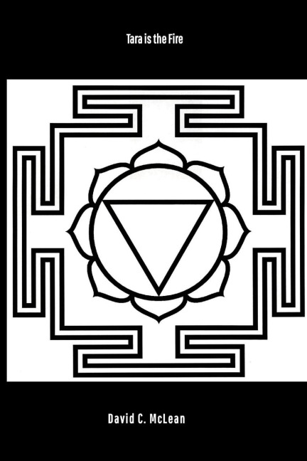 Tara is the fire: poems for goddess