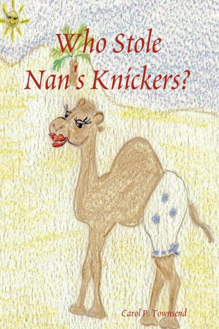 Who Stole Nans Knickers?