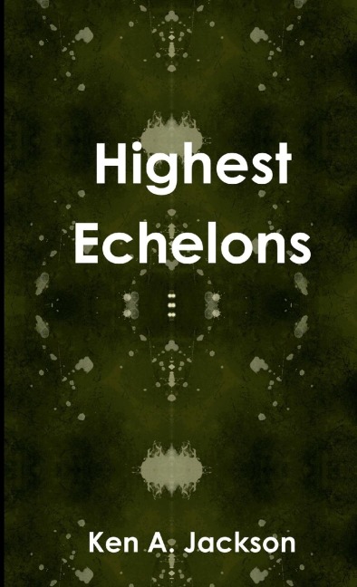 Highest Echelons