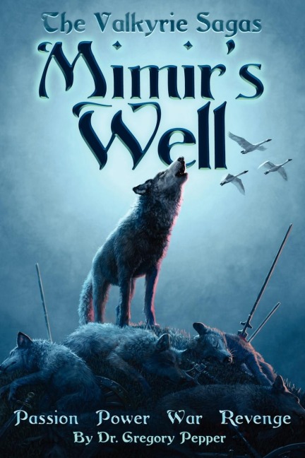 The Valkyrie Sagas - Mimirs Well