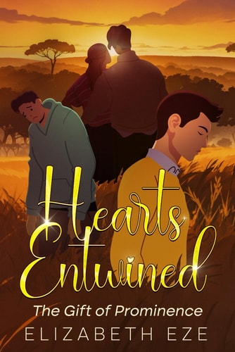 Hearts Entwined The Gift of Prominence