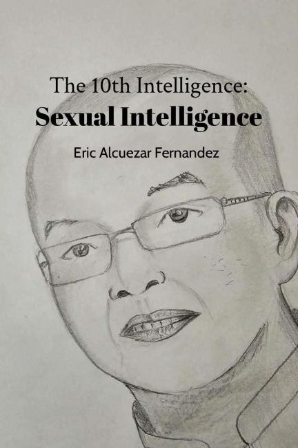The 10th Intelligence: Sexual Intelligence