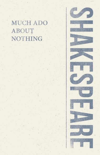 Much Ado About Nothing