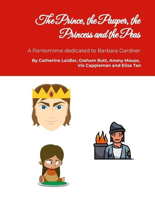The Prince, the Pauper, the Princess and the Peas