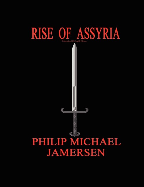 Rise of Assyria (International UK English Edition)