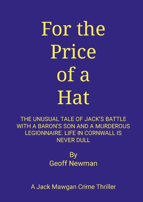 For The Price of a Hat: The Tale of an English Knight and his French Legionnaire