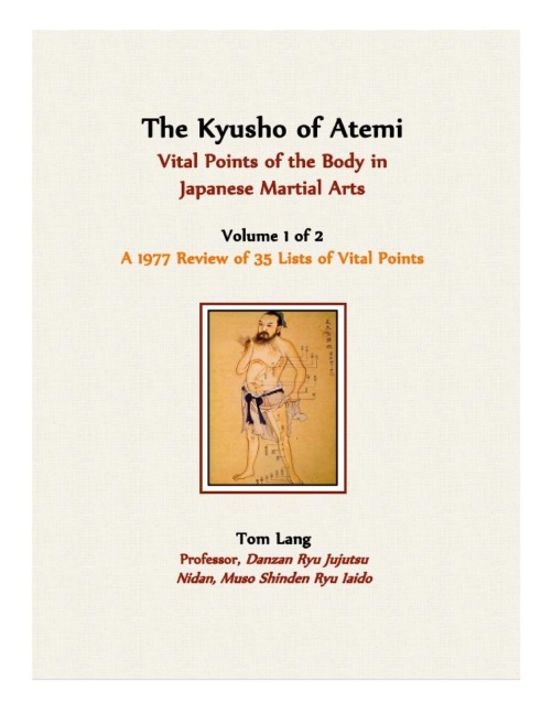 The Kyusho of Atemi: A 1977 Review of the Location and Implications  of the Vital Points of the Body in the Japanese Martial Arts