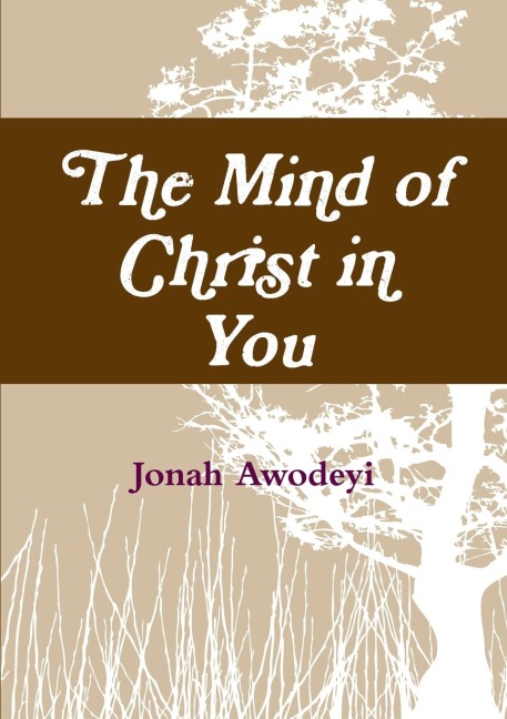 The Mind of Christ in You