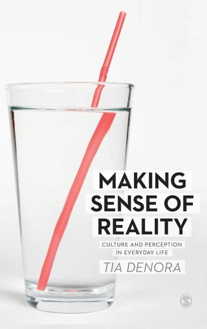 Making Sense of Reality