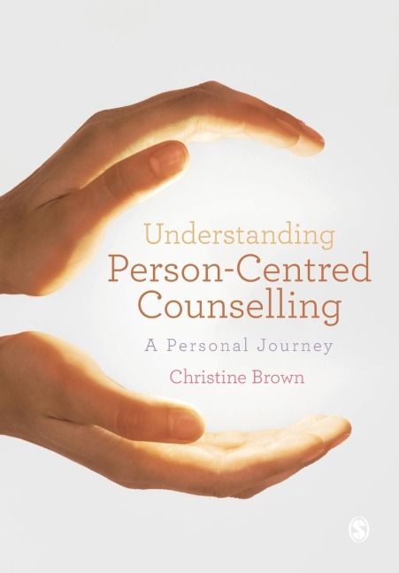 Understanding Person-Centred Counselling: A Personal Journey