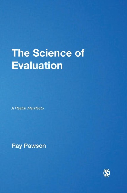 The Science of Evaluation: A Realist Manifesto