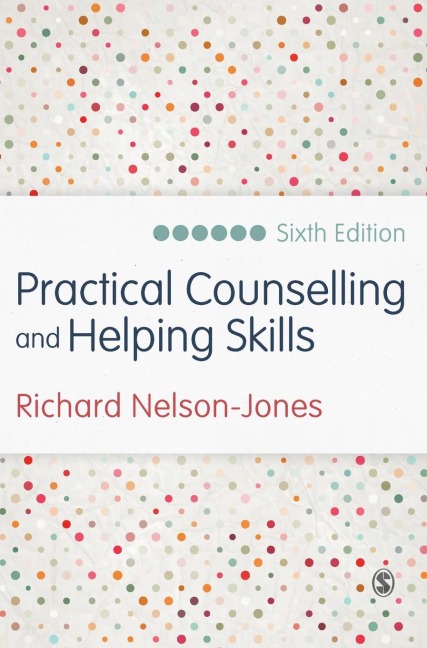 Practical Counselling and Helping Skills
