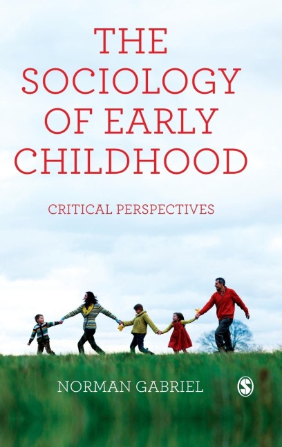 The Sociology of Early Childhood: Critical Perspectives