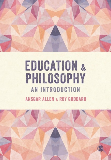 Education and Philosophy: An Introduction