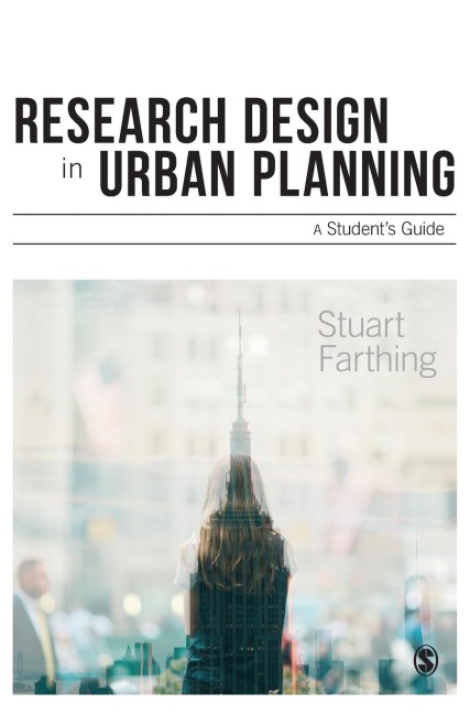 Research Design in Urban Planning: A Students Guide