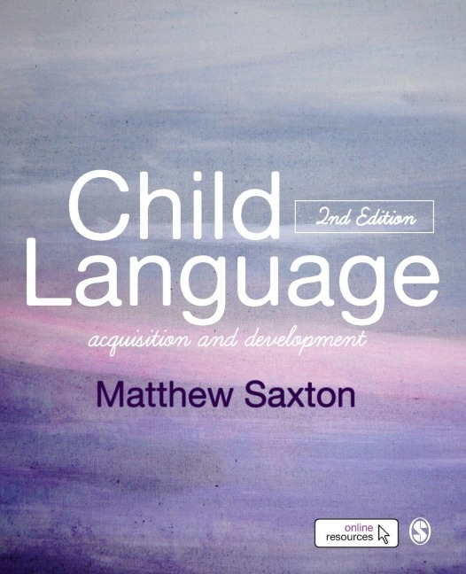 Child Language: Acquisition and Development