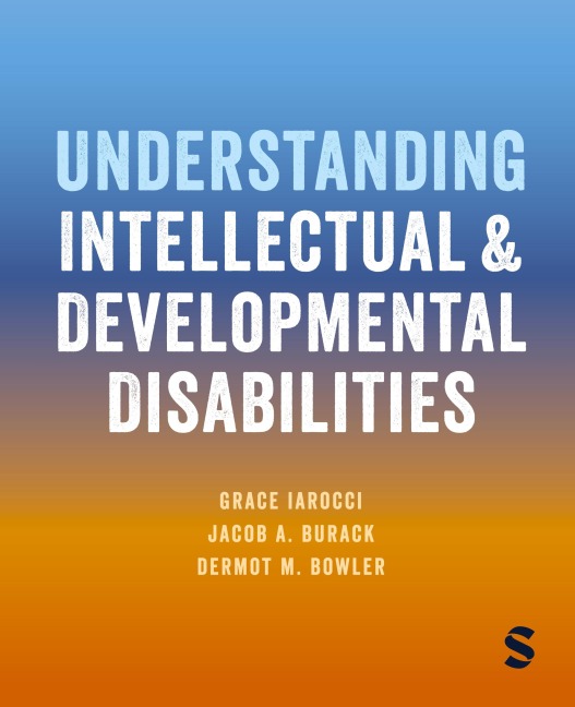 Understanding Intellectual and Developmental Disabilities