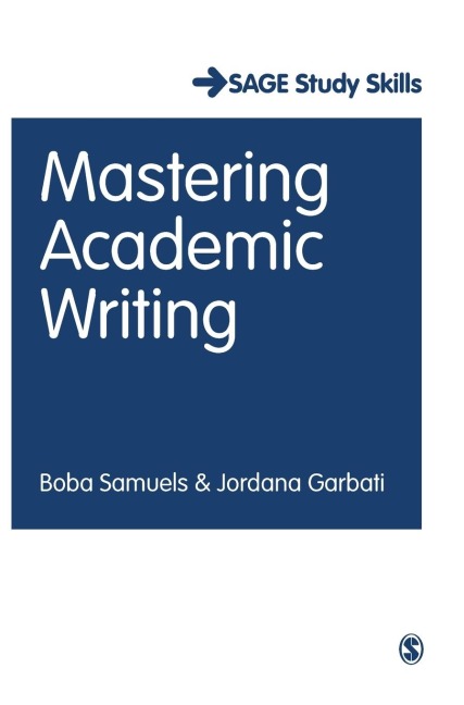 Mastering Academic Writing