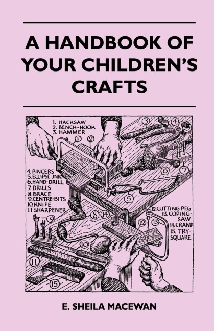 A Handbook Of Your Childrens Crafts