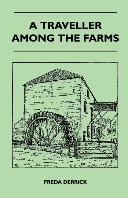 A Traveller Among The Farms