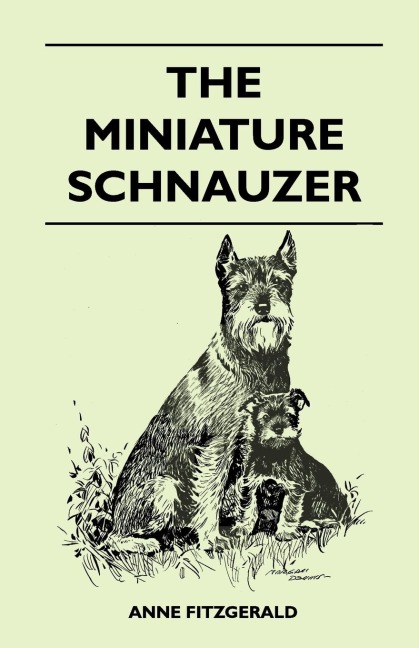 The Miniature Schnauzer