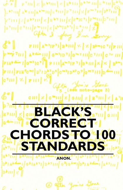 Blacks Correct Chords to 100 Standards