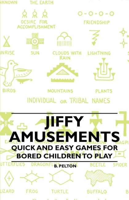 Jiffy Amusements - Quick and Easy Games for Bored Children to Play