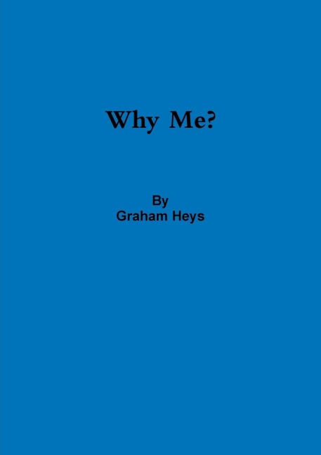Why Me?