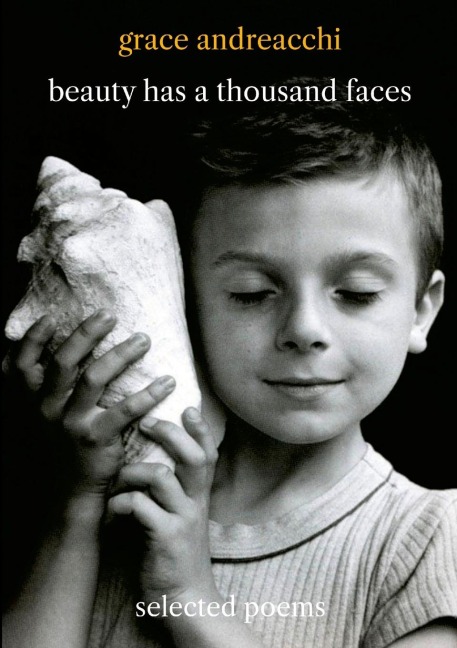 Beauty Has a Thousand Faces: Selected Poems