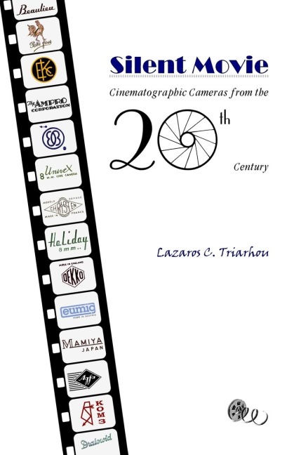 SILENT MOVIE: Cinematographic Cameras from the 20th Century